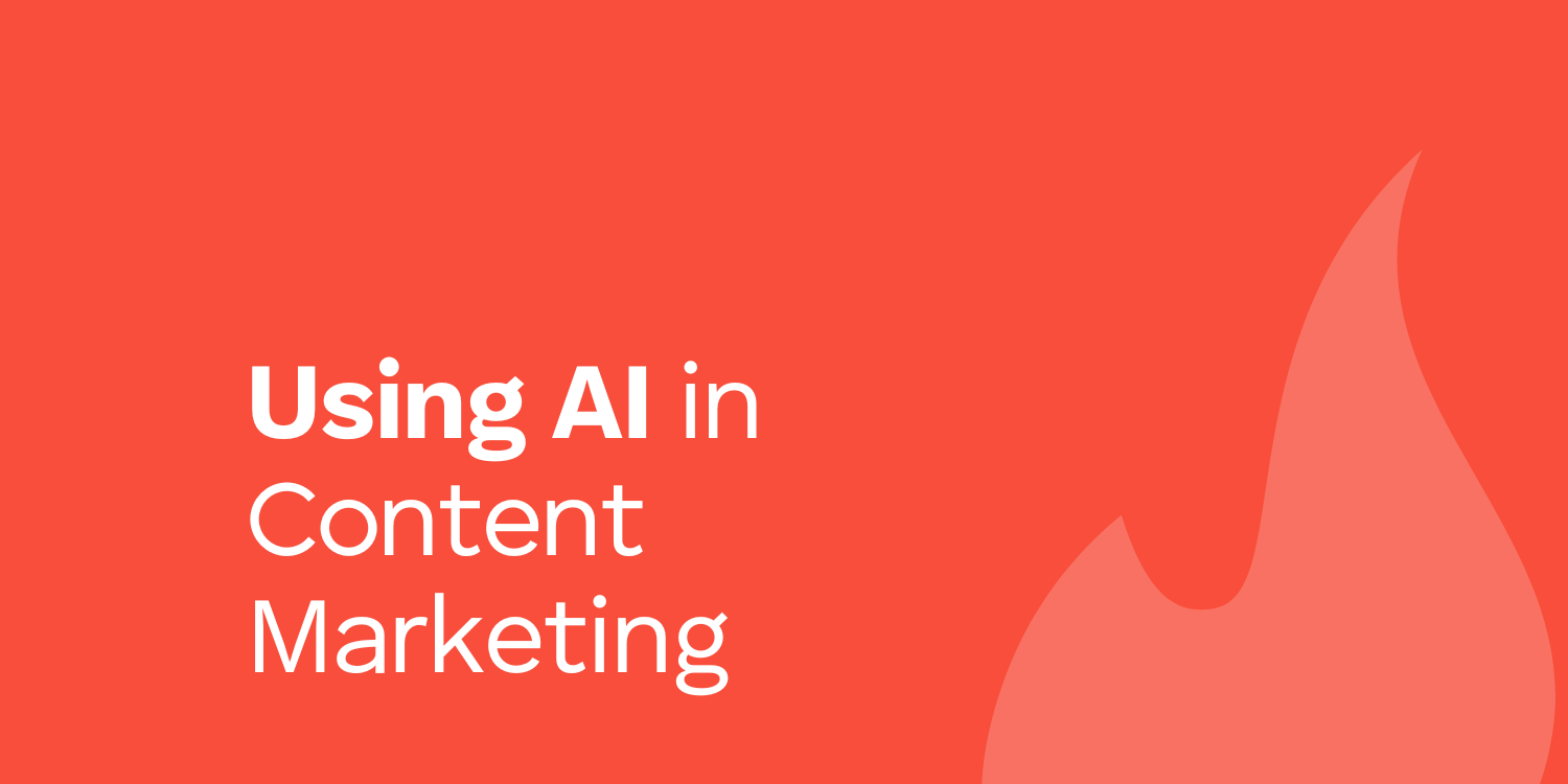 Using AI in content marketing