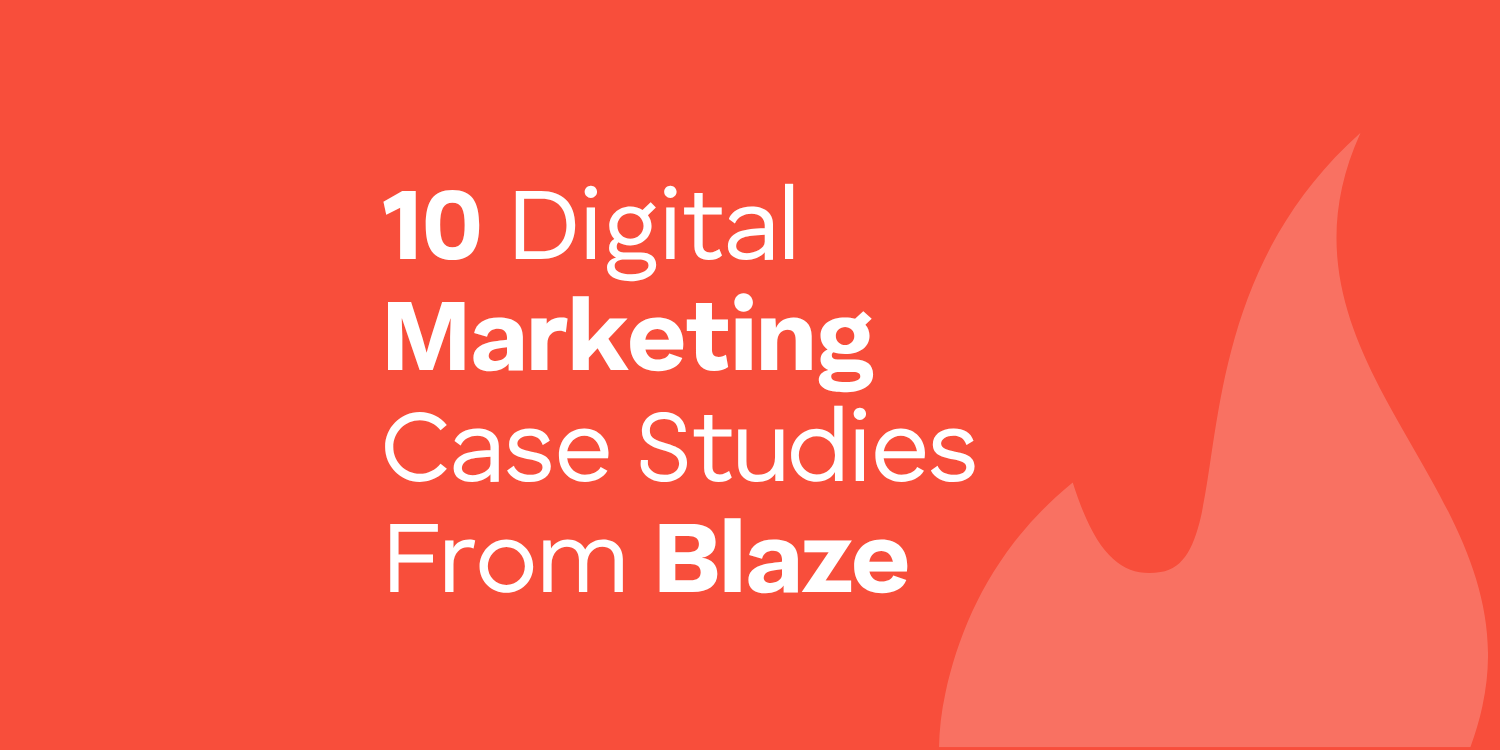 10 digital marketing case studies